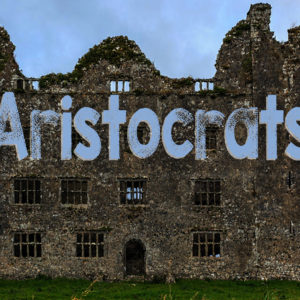 Aristocrats by Brian Friel