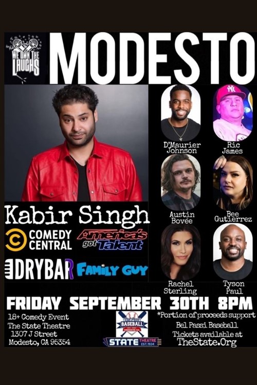 We Own The Laughs: Modesto ~ Starring Kabir Singh