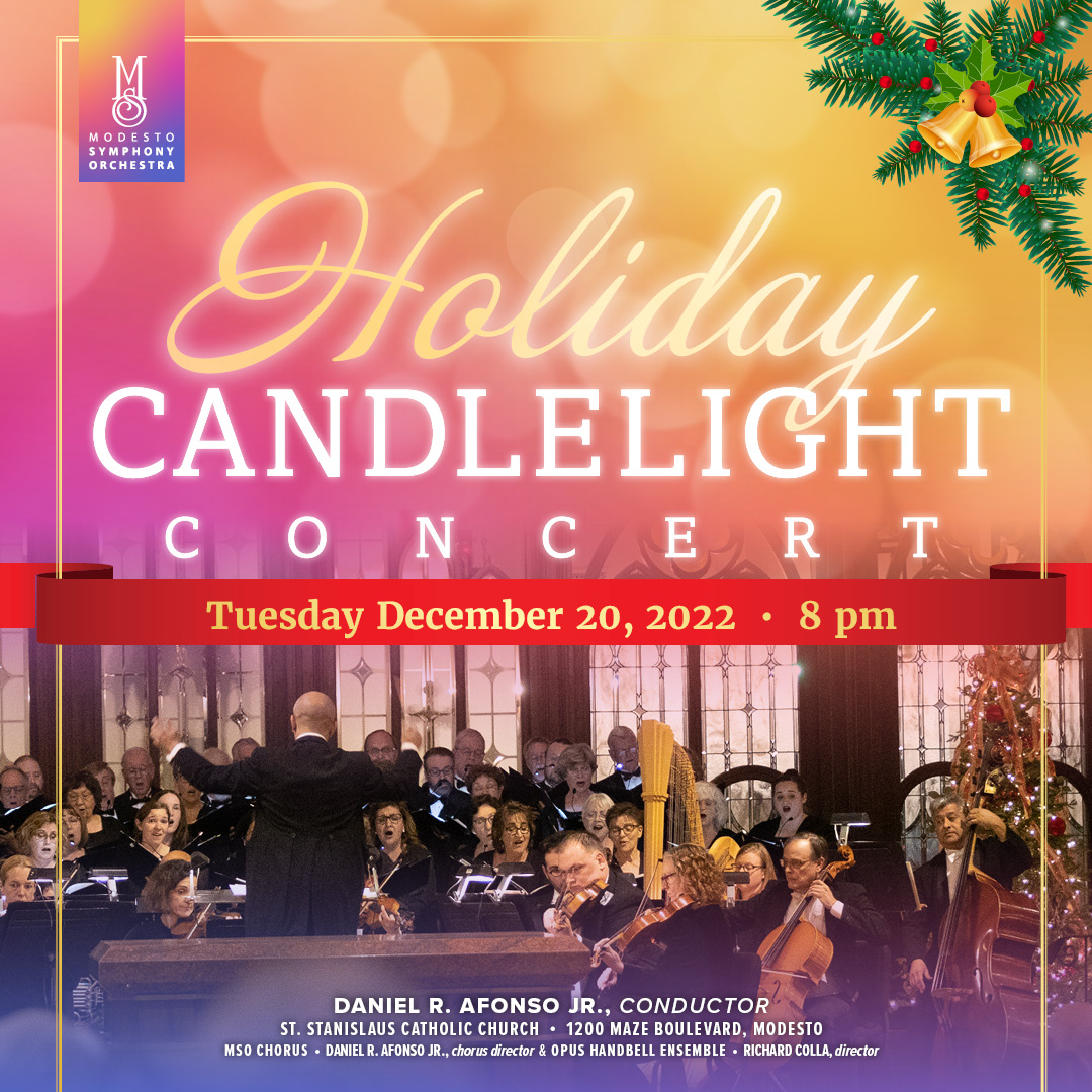 MSO Holiday Candlelight Concert Visit Modesto