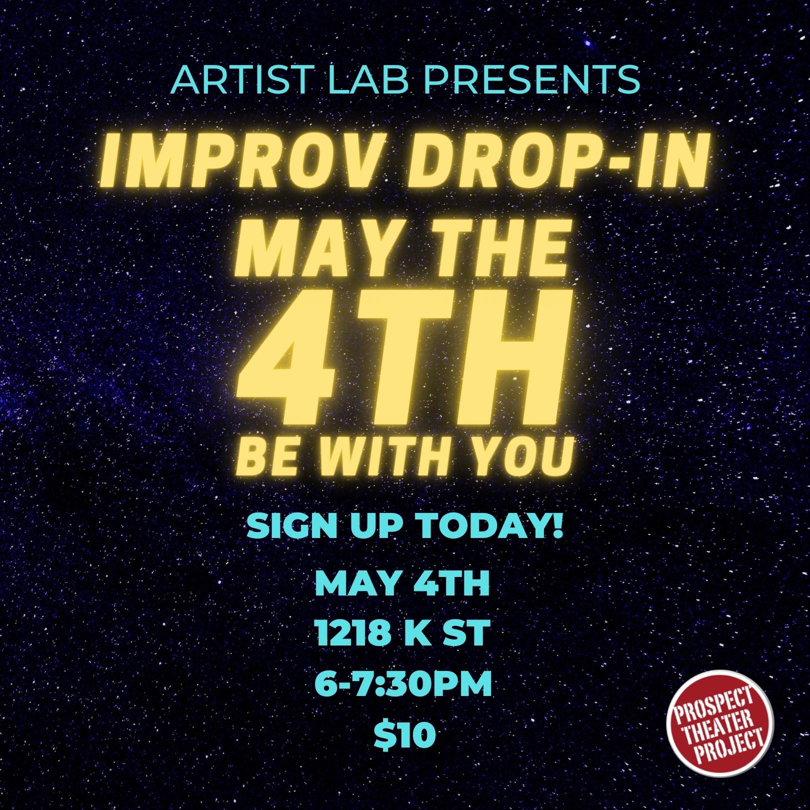 Improv Drop-In: May The 4th Be With You