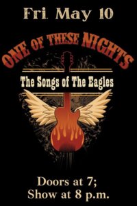 ONE OF THESE NIGHTS – Songs of The Eagles