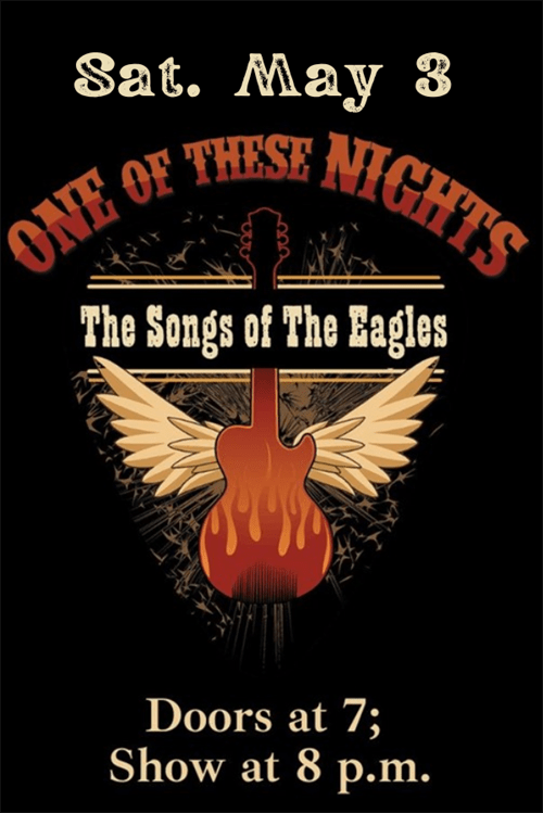 ONE OF THESE NIGHTS – Songs of The Eagles