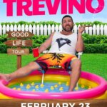 Steve Trevino: Good Life Tour