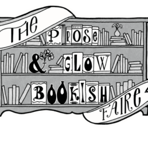 Prose & Glow Bookish Faire