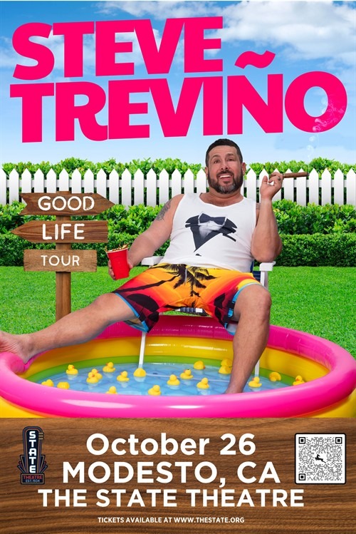 Steve Trevino: Good Life Tour Steve Trevino: Good Life Tour