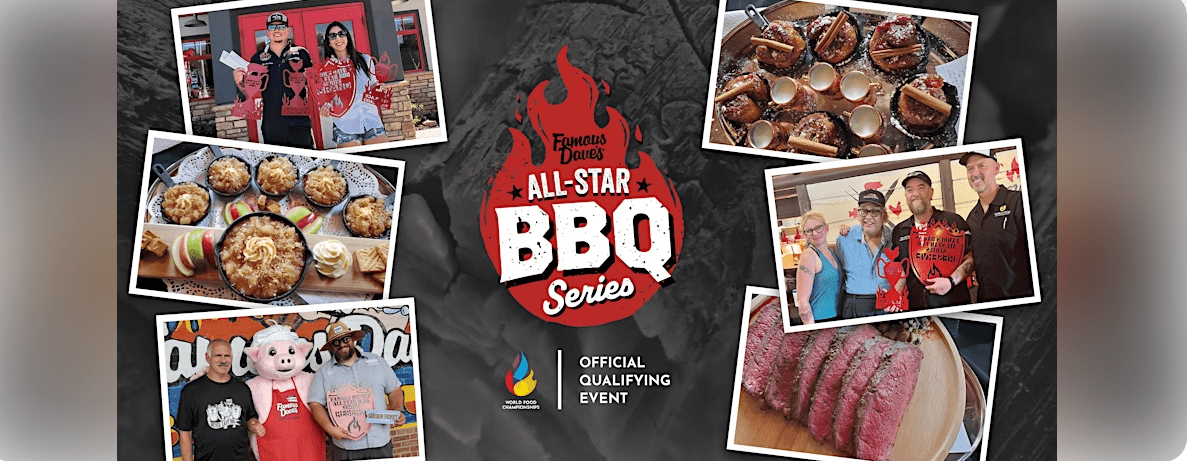 FAMOUS DAVE'S ALLSTAR BBQ SERIES