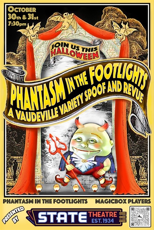 Phantasm in the Footlights