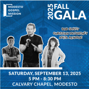 Modesto Gospel Mission 2025 Fall Gala Modesto Gospel Mission 2025 Fall Gala