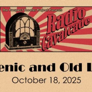 PTP's Radio Cavalcade: ARSENIC AND OLD LACE