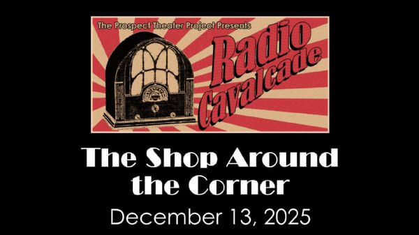 PTP's Radio Cavalcade: THE SHOP AROUND THE CORNER