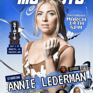 We Own The Laughs: Modesto ~ Starring Annie Lederman