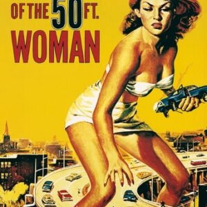 Attack of the 50 Foot Woman - The State Theatre