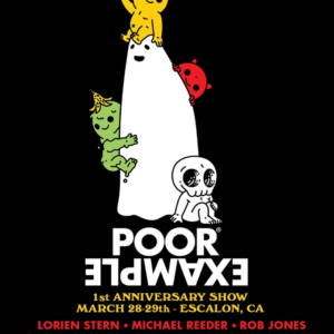Poor Example 1st Anniversary Show