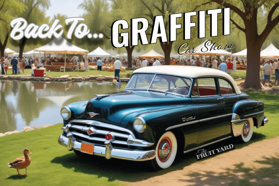 Back to Graffiti Car Show at The Fruit Yard - Park n' Shine