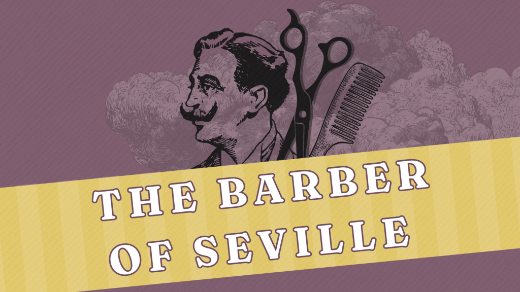 The Barber of Seville – Opera Modesto
