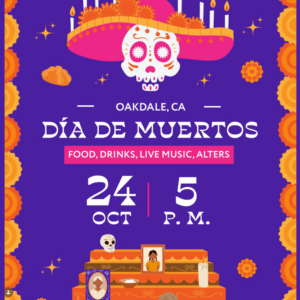 Día De Los Muertos in Oakdale, CA