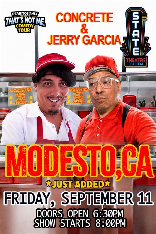 That’s Not Me Comedy Tour featuring Concrete & Jerry Garcia – The State Theatre